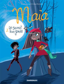 Maïa Tome 2 - un secret bien gardé