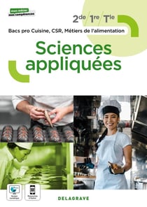 Mon métier, mes compétences : sciences appliquées 2de, 1re, Tle Bac Pro Cuisine, CSR et métiers de l'alimentation - pochette élève (édition 2022)