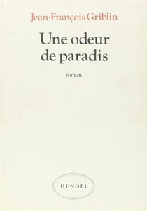 Une odeur de paradis