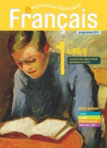 Empreintes littéraires 1re L, ES, S (2011) - Manuel élève
