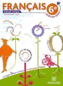 Jardin des lettres : français - 6ème - livre de l'élève (édition 2009)