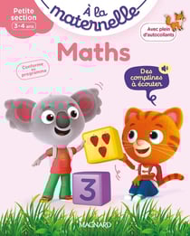 À la maternelle : Maths - Petite section - Les premiers apprentissages de la maternelle