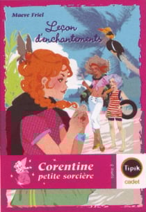 Corentine, petite sorcière t.3 - leçon d'enchantements