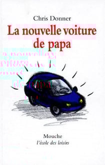 Nouvelle voiture de papa (la)
