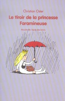 Tiroir de la princesse faramineuse (Le)
