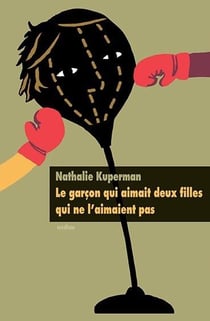 Le garcon qui aimait deux filles qui ne l'aimaient pas