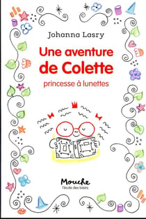 Une aventure de Colette, princesse à lunettes