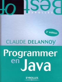Programmer en java (3e édition)