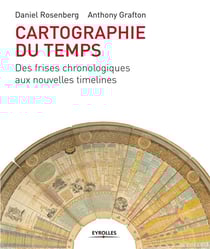Cartographie du temps - des frises chronologiques aux nouvelles timelines
