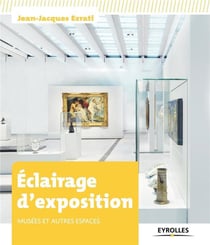 Éclairage d'exposition - musées et autres espaces