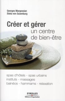 Créer et gérer un centre de bien-être