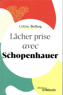 Lâcher prise avec Schopenhauer