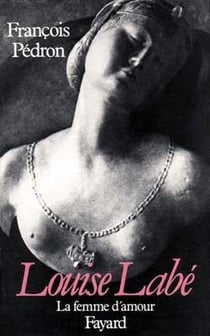 Louise labe - la femme d'amour