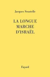 La longue marche d'Israël