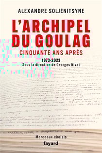 L'Archipel du Goulag, cinquante ans après : 1973-2023