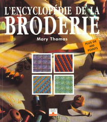 Encyclopedie de la broderie (l')