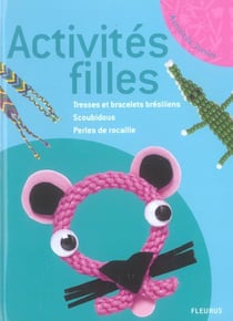 Activites filles scoubidous / tresses / perles de rocaille