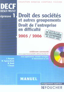 Droit des societes et autres groupements - droit de l'entreprise en difficulte - decf 1