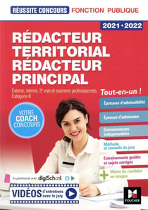 Réussite concours : rédacteur territorial/rédacteur principal - externe, interne, 3e voie et examens professionnels, catégorie B - tout-en-un ! (édition 2021/2022)
