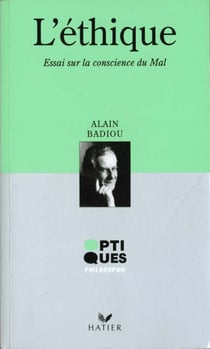 Optiques philosophie - l'ethique - essai sur la conscience du mal