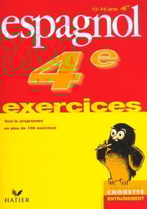 Chouette entraînement : espagnol - 4ème - exercices
