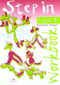 Step in - anglais - 5ème - lv1 - workbook (édition 2000)