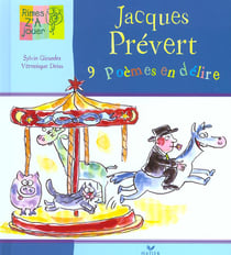 Jacques prevert - 9 poemes en delire