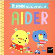 Biscotte apprend à aider
