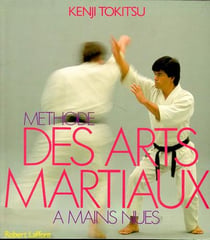 Methode des arts martiaux a mains nues