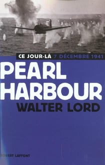 Pearl harbour 7 decembre 1941
