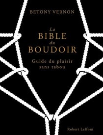 La Bible Du Boudoir