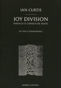 Joy Division - paroles et carnets de notes