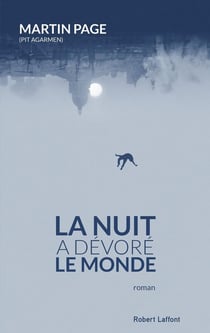 La nuit a dévoré le monde
