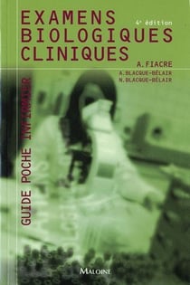 Examens biologiques et cliniques (4e édition)