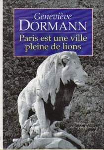 Paris est une ville pleine de lions