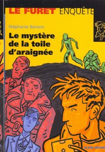 Le mystere de la toile d'araignee
