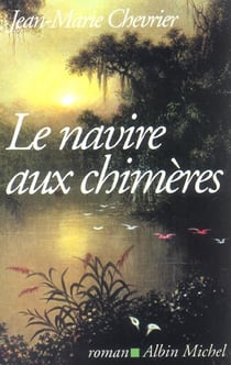 Le navire aux chimeres
