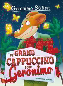 Geronimo Stilton Tome 5 : un grand cappuccino pour Geronimo