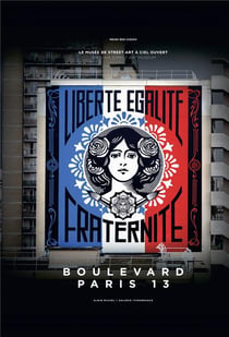 Boulevard Paris 13 - le musée de street art à ciel ouvert