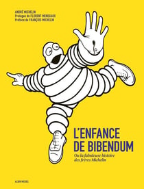 L'Enfance de Bibendum