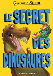 Sur l'île des derniers dinosaures Hors-Série : Le secret des dinosaures