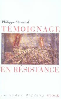 TEMOIGNAGE EN RESISTANCE