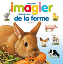 Mon petit imagier des animaux de la ferme