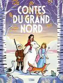 Contes du grand nord