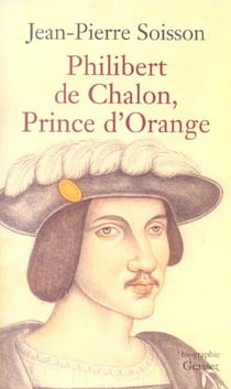 Philibert de Chalon, Prince d'Orange