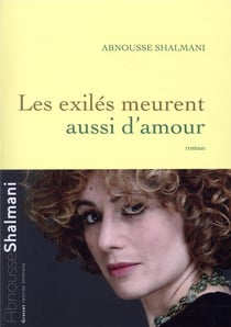 Les exilés meurent aussi d'amour