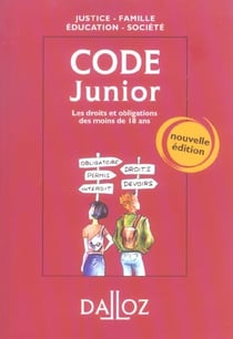 Code junior - les droits et obligations des moins de 18 ans (2e edition)