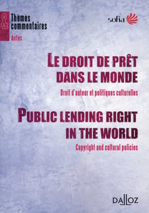 Le droit de prêt dans le monde - droit d'auteur et des politiques culturelles