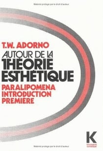 Autour de la théorie esthétique : Paralipomena. Introduction première