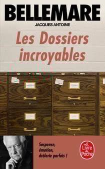 Les dossiers incroyables